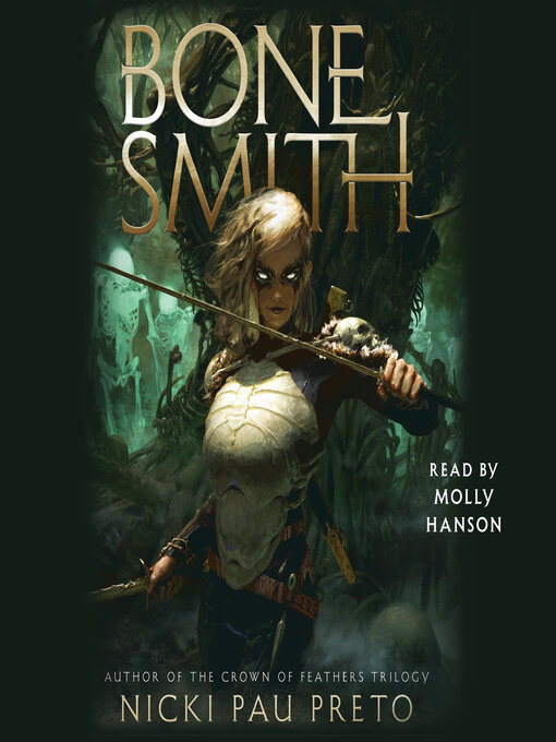 Title details for Bonesmith by Nicki Pau Preto - Available